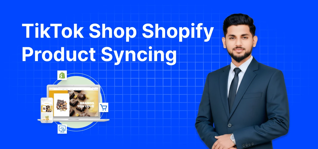 TikTok Shop Shopify Product Syncing
